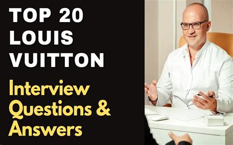 louis vuitton bewerbungsgespräch|Louis Vuitton questions and answers.